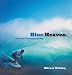 Search : Blue Heaven: The Story of Australian Surfing