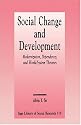 Social Change and Development: Modernization, Dependency and World-System Theories (SAGE Library of Social Research)