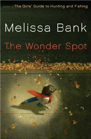 The Wonder Spot ISBN 0739463489 2005