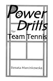 Power Drills for Team Tennis