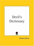 The Devil's Dictionary (Dover Thrift Editions)