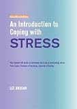 An Introduction to Coping with Stress