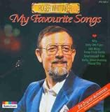 My Favourite Songs - Roger Whittaker