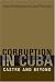 Book Corruption in Cuba: Castro and Beyond