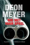 Wie met vuur speel (Afrikaans Edition)
