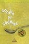 Cocina de cuchara (Spanish Edition)