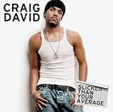 Review Craig David  / Slicker Than Your Average