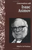 Conversations with Isaac Asimov (Literary Conversations Series)