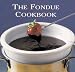 The Fondue Cookbook (Hamlyn Cookery)