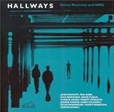 HALLWAYS: 11 Musicians and HMSL