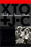 Christo and Jeanne-Claude: A Biography