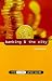 Banking and the City (Insider Career Guides)
