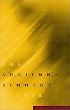 The Adrienne Kennedy Reader