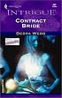 Contract Bride (The Colby Agency, Book 8) (Harlequin Intrigue Series #683)