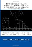 Handbook of LC-MS bioanalysis : best practices, experimental protocols, and regulations