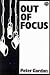 Out of Focus