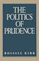 The Politics of Prudence