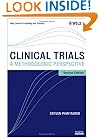 Clinical Trials: A Methodologic Perspective Second Edition(Wiley Series in Probability and Statistics)