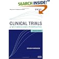 Clinical Trials: A Methodologic Perspective Second Edition(Wiley Series in Probability and Statistics) by  Steven Piantadosi