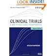 Clinical Trials: A Methodologic Perspective Second Edition(Wiley Series in Probability and... by Steven Piantadosi