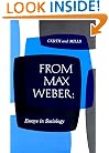 From Max Weber: Essays in Sociology