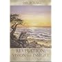 Revelation: Vision and Insight: Vision and Insight - An Introduction to the Apocalypse