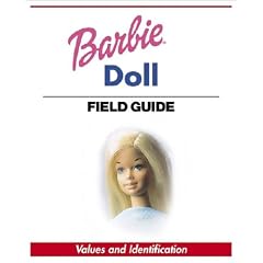 Warman's Barbie Doll Field Guide: Values and Identification (Warman's Field Guides) (Taschenbuch)