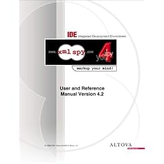 XML Spy 4.2 User and Reference Manual