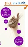 Haus der L�cher