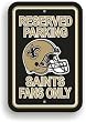 New Orleans Saints Plastic Parking Signs Set Of 2 - Parking Sign Saints