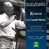 Rameau - Les Grands Motets / Daneman, Rime, Agnew, Rivenq, Cavallier, Les Arts Florissants, Christie