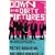Down and Dirty Pictures: Miramax, Sundance and the Rise of Independent Film