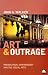 Art & Outrage: Provocation, Controversy and the Visual Arts