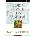 Lord, Is It Warfare? Teach Me to Stand: A Devotional Study on Spiritual Victory