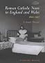 Roman Catholic Nuns in England and Wales, 1800-1937