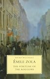 The Fortune of the Rougons (Pocket Classics)