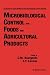 Analysis and Control Methods for Food and Agricultural Products, Microbiological Control for Foods and Agricultural Products (Multon: Analysis and Control Methods for Foods and Agriculture) (Volume 3)