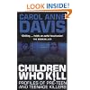Children Who Kill: Profiles of Pre-teen and Teenage Killers