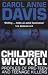 Children Who Kill: Profiles of Pre-teen and Teenage Killers
