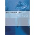 Dairy Products in Turkey by Euromonitor International