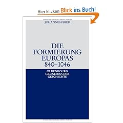 Die Formierung Europas 840-1046