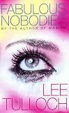 Fabulous Nobodies