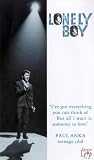 Paul Anka - Lonely Boy [VHS]