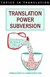 Books : Translation, Power, Subversion (Topics in Translation)