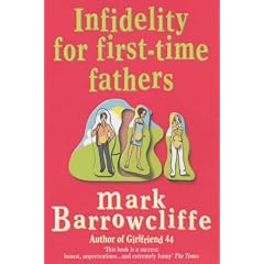 Infidelity for First-time Fathers