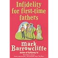 Infidelity for First-time Fathers