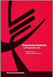 Outsourcing contracts : a practical guide