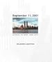 September 11, 2001: Attack on New York City:  Interviews and Accounts