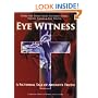 Eye Witness: A Fictional Tale of Absolute Truth