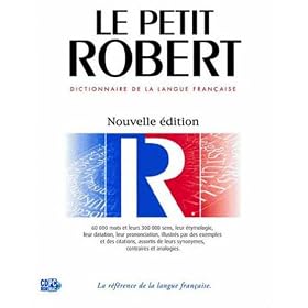 Le Petit Robert, nouvelle �dition